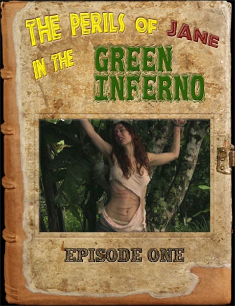 The Perils of Jane in the Green Inferno, Teil 1